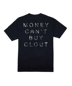 MONEY CAN'T BUY CLOUT T-SHIRT- BLACK